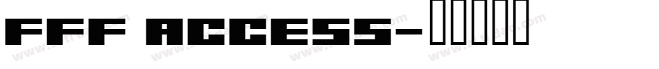 FFF Access字体转换